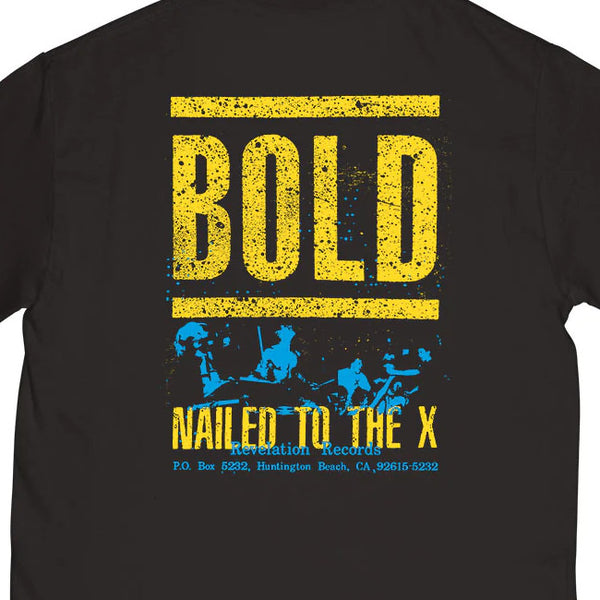【お取り寄せ】BOLD / ボールド - NAILED TO THE X Tシャツ (ブラック)