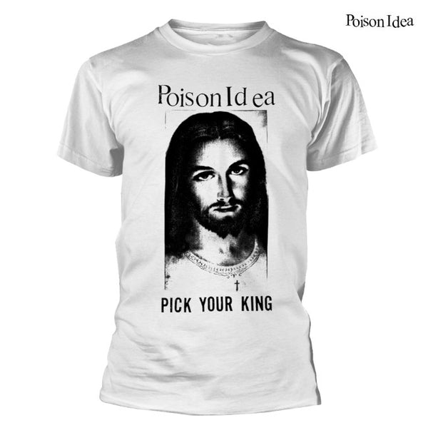 【お取り寄せ】Poison Idea / ポイズン・アイディア - PICK YOUR KING Tシャツ(ホワイト)