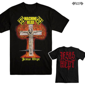 【お取り寄せ】Machine Head / マシーン・ヘッド - JESUS WEPT Tシャツ(ブラック)