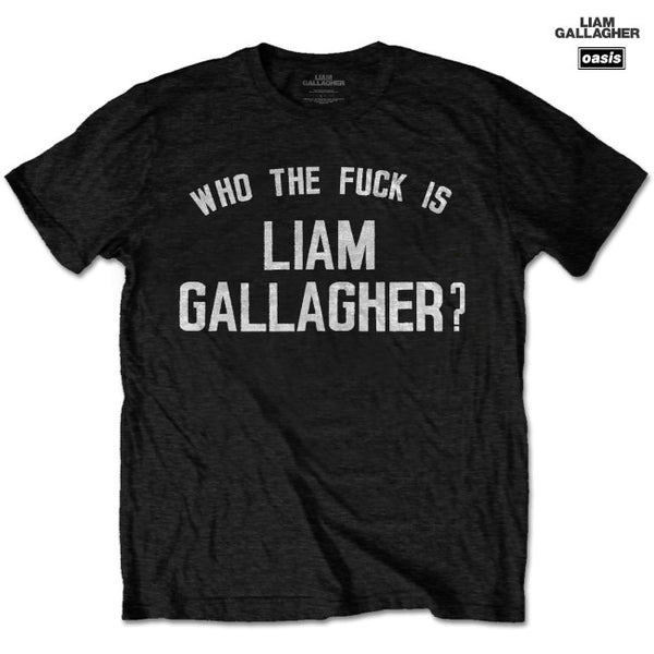 【お取り寄せ】Liam Gallagher (Oasis) / リアム・ギャラガー - WHO THE FUCK… Tシャツ (ブラック)