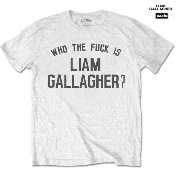 【お取り寄せ】Liam Gallagher (Oasis) / リアム・ギャラガー - WHO THE FUCK… Tシャツ (ホワイト)