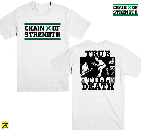 【お取り寄せ】Chain of Strength / チェイン・オブ・ストレングス - TRUE TILL DEATH Tシャツ(ホワイト)
