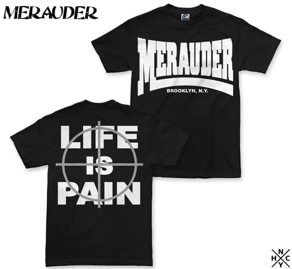 【お取り寄せ】Merauder /メラウダー - Life is Pain Tシャツ(ブラック)