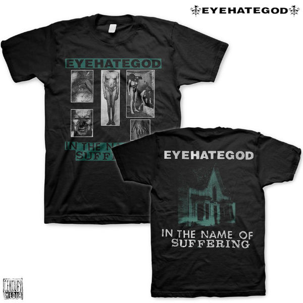 【品切れ】EYEHATEGOD / アイヘイトゴッド - In The Name Of Suffering Tシャツ (ブラック)