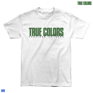 【お取り寄せ】True Colors / トゥルー・カラーズ - CONSIDER Tシャツ(ホワイト)