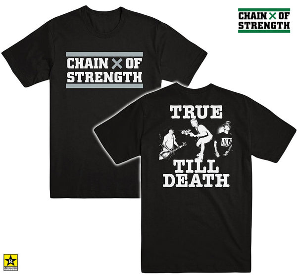 【お取り寄せ】Chain of Strength / チェイン・オブ・ストレングス - TRUE TILL DEATH Tシャツ(ブラック)