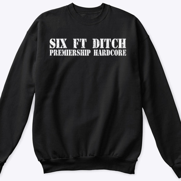 【品切れ】Six Ft Ditch / シックス・フィット・ディッチ - PREMIERSHIP クルーネック・トレーナー・スウェット(5色展開)